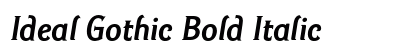 Ideal Gothic Bold Italic font free download