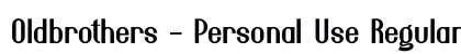 Oldbrothers - Personal Use Regular preview
