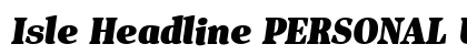 Isle Headline PERSONAL USE Black Italic preview