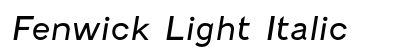 Fenwick Light Italic Font Preview