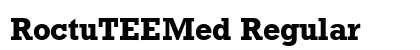 RoctuTEEMed Regular Font Preview