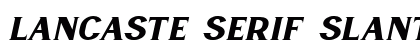 Lancaste Serif Slant Demo Regular (OpenType) Font Preview