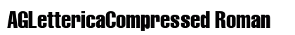 AGLettericaCompressed Roman preview