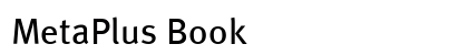 MetaPlus Book Font Preview