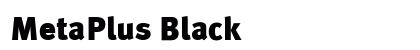 MetaPlus Black Font Preview