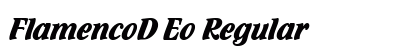 FlamencoD Eo Regular Font Preview