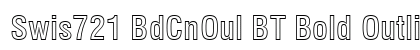 Swis721 BdCnOul BT Bold Outline font free download