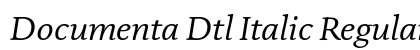 Documenta Dtl Italic Regular Font Preview