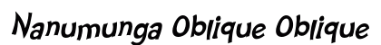 Nanumunga Oblique Oblique Font Preview