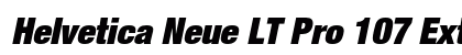 Helvetica Neue LT Pro 107 Extra Black Condensed Oblique Preview