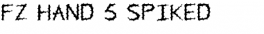 Download FZ HAND 5 SPIKED Font