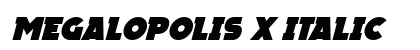 Megalopolis X Italic Font Preview