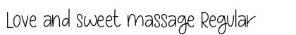 Love and sweet massage Regular Font Love and sweet massage Regular Font Preview