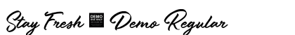 Stay Fresh - Demo Regular preview Stay Fresh - Demo Regular preview