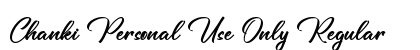 Chanki Personal Use Only Regular Font Preview