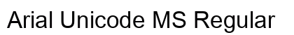 Arial Unicode MS Regular font free download