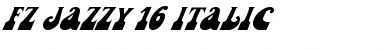 FZ JAZZY 16 ITALIC Normal Font