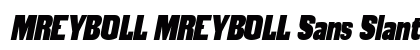 MREYBOLL MREYBOLL Sans Slant Regular preview