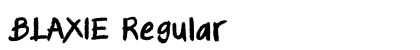 BLAXIE Regular Font Preview