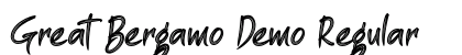 Great Bergamo Demo Regular Font Preview