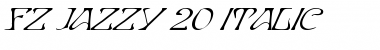 FZ JAZZY 20 ITALIC Normal Font