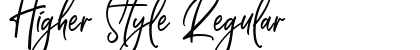 Higher Style Regular Font Preview