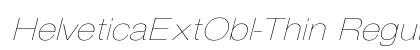 HelveticaExtObl-Thin Regular font free download