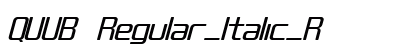 QUUB Regular_Italic_R Preview
