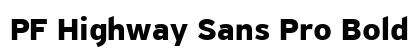 PF Highway Sans Pro Bold Preview