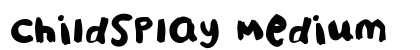 ChildsPlay Medium Font ChildsPlay Medium Font Preview