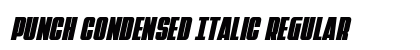 Punch Condensed Italic Regular Font Preview