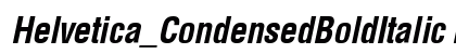 Helvetica_CondensedBoldItalic Regular