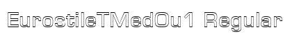 EurostileTMedOu1 Regular Font Preview