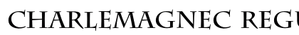 CharlemagneC Regular Font CharlemagneC Regular Font Preview