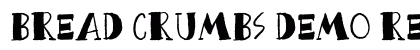 Bread Crumbs DEMO Regular Font Preview