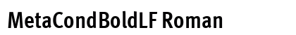 MetaCondBoldLF Roman Font Preview