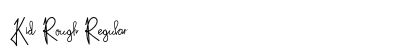 Kid Rough Regular Font Preview