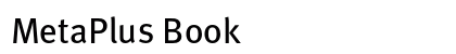 MetaPlus Book Font Preview