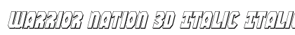 Warrior Nation 3D Italic Italic Font Preview