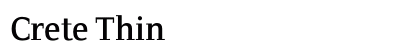 Crete Thin Font Crete Thin Font Preview
