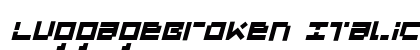 LuggageBroken Italic Preview