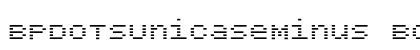 BPdotsUnicaseMinus Bold Font BPdotsUnicaseMinus Bold Font Preview