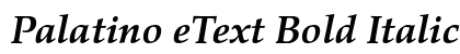 Palatino eText Bold Italic font free download