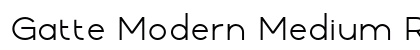 Gatte Modern Medium Regular font free download