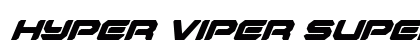 Hyper Viper Super-Italic Italic Font Preview
