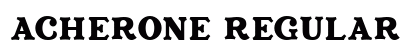 Acherone Regular Font Preview