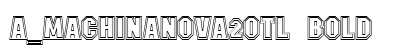 a_MachinaNova2Otl Bold preview