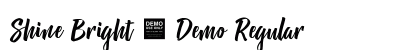 Shine Bright - Demo Regular preview Shine Bright - Demo Regular preview