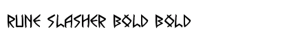 Rune Slasher Bold Bold Font Rune Slasher Bold Bold Font Preview