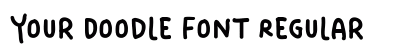 Your Doodle Font Regular